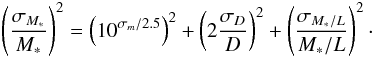 \begin{eqnarray} \left( \frac{\sigma_{M_\ast}}{M_\ast} \right)^2 = \left( 10^{\sigma_m/2.5} \right)^2 + \left( 2\frac{\sigma_D}{D} \right)^2 + \left( \frac{\sigma_{M_\ast/L}}{M_\ast/L} \right)^2 \label{eqn:mstar_err} \cdot \end{eqnarray}