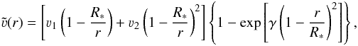 \begin{eqnarray} \label{vrfit} \tilde \varv (r)=\hzav{\varv_1\zav{1-\frac{R_*}{r}}+\varv_2\zav{1-\frac{R_*}{r}}^2} \szav{1-\exp\hzav{\gamma\zav{1-\frac{r}{R_*}}^2}}, \end{eqnarray}
