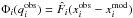 \hbox{$\Phi_i(q^\obs_i)=\hat{F}_i(x^\obs_i - x^\model_i)$}