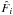 \hbox{$\hat{F}_i$}