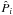 \hbox{$\hat{P}_i$}