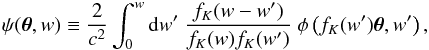 \begin{eqnarray} \psi(\btheta, w) \equiv \frac{2}{c^2}\int_0^w \rmd w'\ \frac{f_K(w-w')}{f_K(w)f_K(w')}\ \phi\left( f_K(w')\btheta, w' \right), \end{eqnarray}
