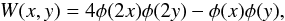 \begin{eqnarray} \label{for:starlet} W(x, y) = 4\phi(2x)\phi(2y) - \phi(x)\phi(y), \end{eqnarray}