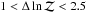 \hbox{$1<\Delta\ln\mathcal{Z}<2.5$}