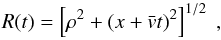 \begin{equation} R(t) = \left[\rho ^2 + (x+\bar{v} t)^2 \right]^{1/2} \; , \; \end{equation}