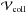 \hbox{$\mathcal{V}_{\mathrm{coll}}$}