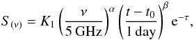 \begin{equation} S_{(\nu)}=K_{1}\left(\frac{\nu}{5\,\mathrm{GHz}}\right)^{\alpha}\left(\frac{t-t_{0}}{1\,\mathrm{day}}\right)^{\beta}{\rm e}^{-\tau}, \label{eq:sn2008izeqn2} \end{equation}
