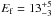 \hbox{$E_{\rm f}=13_{-3}^{+5}$}