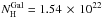\hbox{$N_{\rm H}^{\rm Gal}= 1.54\,\times\, 10 ^{22}$}