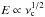 \hbox{$E\propto\nu_{\rm c}^{1/2}$}