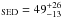 \hbox{$_{\rm H\alpha} = 47^{+17}_{-12}$}