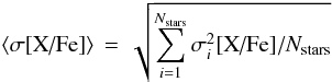 \begin{eqnarray} \left\langle\sigma \xfe \right\rangle \, = \, \sqrt{\sum_{i=1}^{N_{\rm stars}} \sigma_i^2 \xfe/ N_{\rm stars} } \end{eqnarray}