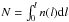 \hbox{$N=\int_{0}^{l} n(l) \mathrm{d}l$}