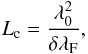 \begin{equation} {L_{\rm c}} = \frac{\lambda_0^2}{\delta \lambda_\mathrm{F}}, \label{Eq3} \end{equation}