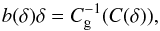 \begin{equation} b(\delta)\delta=C_{\rm g}^{-1}(C(\delta)) , \label{eq:inversions} \end{equation}