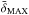 \hbox{$\bar{\delta}_{\rm MAX}$}