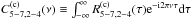 \hbox{$C^{(\mathrm{c})}_{5-7,2-4}(\nu)\equiv\int_{-\infty}^{\infty}R^{(\mathrm{c})}_{5-7,2-4}(\tau)\mathrm{e}^{-\mathrm{i}2\pi\nu\tau}\mathrm{d}\tau$}