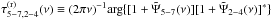 \hbox{$\tau_{5-7,2-4}^{(\mathrm{r})}(\nu)\equiv(2\pi\nu)^{-1}\mathrm{arg}\{[1+\tilde{\Psi}_{5-7}(\nu)][1+\tilde{\Psi}_{2-4}(\nu)]^{*}\}$}