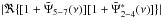 \hbox{$|\Re\{[1+\tilde{\Psi}_{5-7}(\nu)][1+\tilde{\Psi}^{*}_{2-4}(\nu)]\}|$}