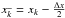\hbox{$x^{\_}_k = x_k - \frac{\Delta x}{2}$}
