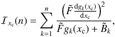 \begin{equation} \label{fi_astrometry} \mathcal{I}_{x_{\rm c}}(n) = \sum_{k=1}^n \frac{ \left( \tilde{F}\frac{{\rm d} g_k(x_{\rm c})}{{\rm d} x_{\rm c}} \right)^2 }{\tilde{F} g_k(x_{\rm c}) + \tilde{B}_k}, \end{equation}