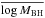 \hbox{$\overline {\log M_{\rm BH}}$}
