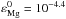 \hbox{$\varepsilon^{0}_{\rm Mg} = 10 ^{-4.4}$}