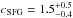 \hbox{$c_{\rm SFG}=1.5_{-0.4}^{+0.5}$}