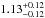 \hbox{$1.13^{+0.12}_{-0.12}$}