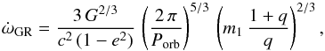 \begin{equation} \dot{\omega}_{\rm GR} = \frac{3\,G^{2/3}}{c^2\,(1 - e^2)}\,\left(\frac{2\,\pi}{P_{\rm orb}}\right)^{5/3}\,\left(m_1\,\frac{1 + q}{q}\right)^{2/3} , \end{equation}