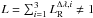 \hbox{$L = \sum_{i=1}^3 L_{\rm R}^{\Delta\lambda, i} \neq 1$}