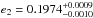 \hbox{$e_2 = 0.1974^{+0.0009}_{-0.0010}$}