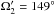 \hbox{$\Omega_2' = 149^\circ$}