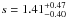 \hbox{$s=1.41^{+0.47}_{-0.40}$}