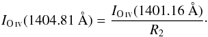 \begin{equation} I_{\oiv} (1404.81~\AA)=\frac{I_\oiv(1401.16~\AA)}{R_2}\cdot \label{eq:Ioiv} \end{equation}