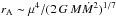 \hbox{$r_{\rm A}\sim \mu^4/(2\,G\,M\mdot^2)^{1/7}$}
