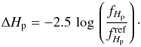 \begin{equation} \label{velik} \Delta \hp=-2.5\,\log\,\zav{\frac{{f_{\hp}}}{f_{\hp}^\mathrm{ref}}}\cdot \end{equation}