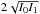 \hbox{$2\sqrt{I_0I_1}$}