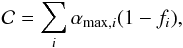 \begin{equation} \mathcal{C} =\sum_i \alpha_{\mathrm{max},i} (1 - f_i), \end{equation}
