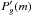 \hbox{$P'_g(m)$}