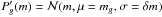 \hbox{$P'_g(m)=\mathcal{N}(m,\mu=m_g,\sigma=\delta m)$}