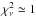 \hbox{$\chi^2_\nu\simeq1$}