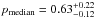 \hbox{${{p}}_{\rm median}={0.63^{+0.22}_{-0.12}}$}
