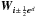 \hbox{$\mbf{W}_{\bs{i}\pm\frac{1}{2}\bs{e}^d}$}