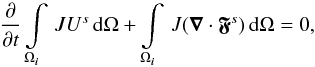 \begin{equation} \frac{\partial}{\partial t} \int\limits_{\Omega_{\bs{i}}}\, J{U}^s\,\mrm{d}\Omega + \int\limits_{\Omega_{\bs{i}}}\, J(\bs{\nabla}\cdot\bs{\mfk{F}}^s)\,\mrm{d}\Omega = 0, \label{eq:inteuler2} \end{equation}
