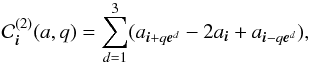 \begin{equation} \mathcal{C}^{(2)}_{\bs{i}}(a,q) = \sum_{d=1}^3 (a_{\bs{i}+q\bs{e}^d}-2a_{\bs{i}}+a_{\bs{i}-q\bs{e}^d}), \label{eq:c2} \end{equation}