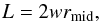 \begin{equation} L=2 w r_{\rm mid}, \label{eq:cmelength} \end{equation}