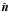 \hbox{$\hat{\boldsymbol n}$}
