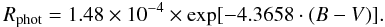 \begin{eqnarray} \begin{split} R_{\rm phot}= 1.48 \times 10^{-4} \times \exp [-4.3658 \cdot (B-V)]. \end{split} \end{eqnarray}