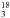 \hbox{$_3^{18}$}